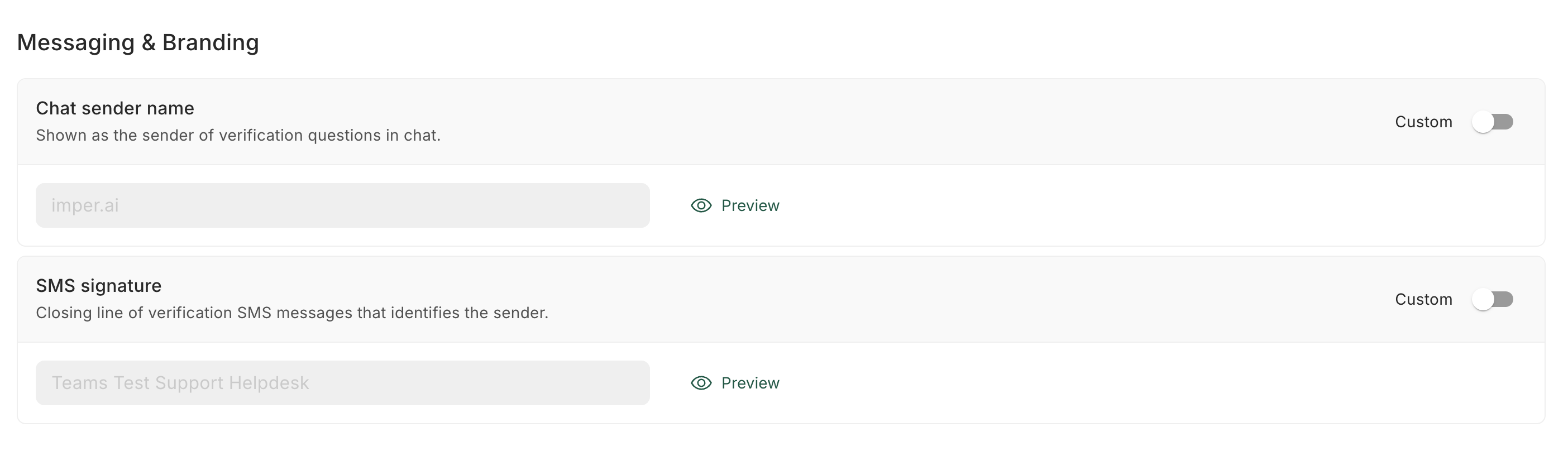 The Messaging & Branding settings, showing the Chat sender name and SMS signature fields, each with a Custom toggle and a Preview option.