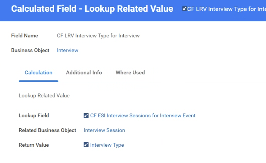 Workday calculated field using the Lookup Related Value function, with the Extract Single Instance field as its lookup field, Interview Session as the related business object, and Interview Type as the return value.