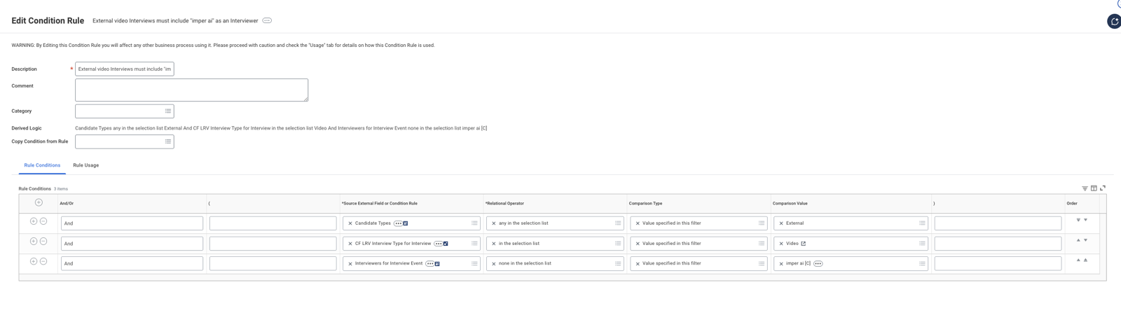 Workday Edit Condition Rule screen showing the three rule conditions - Candidate Types any in the selection list External, the interview type calculated field in the selection list Video, and Interviewers for Interview Event none in the selection list "imper ai" - together with the resulting derived logic.