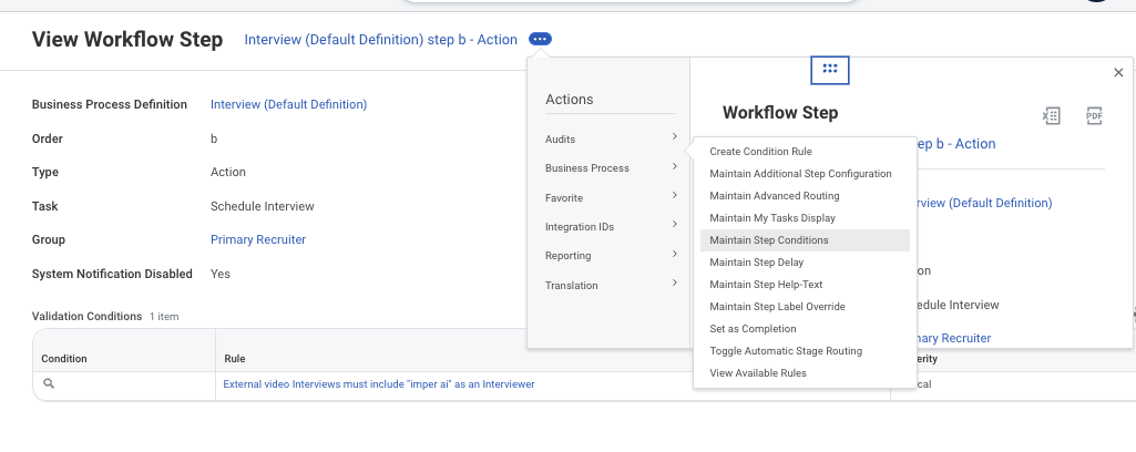 Workday View Workflow Step for the Schedule Interview step, with the Related Actions menu open, the Business Process category expanded, and Maintain Step Conditions highlighted four entries below Create Condition Rule.